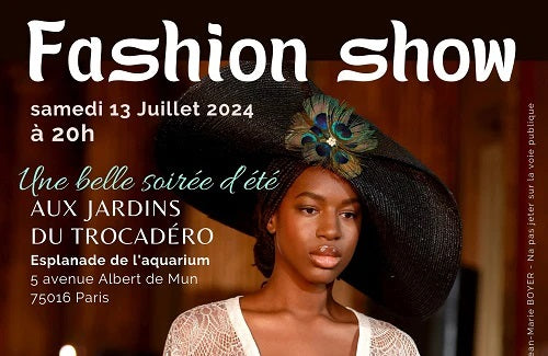 <b>Fashion Show<br> Samedi 13 juillet 2024<br> Jardins du trocadéro</b>