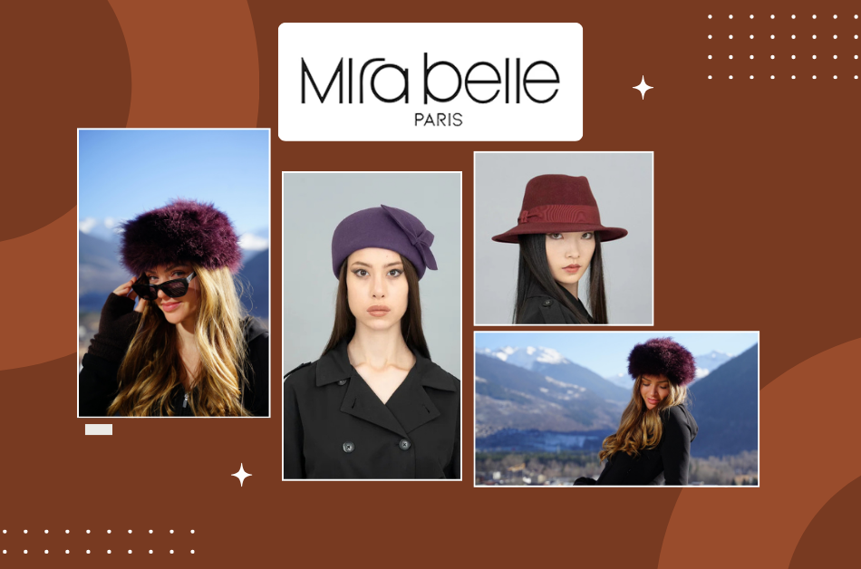 Construire sa garde-robe de chapeaux : les essentiels Mira Belle à Neuilly-sur-Seine